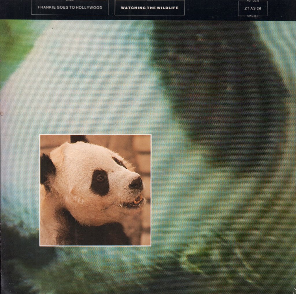 Frankie Goes To Hollywood - Watching The Wildlife - 7 Inch