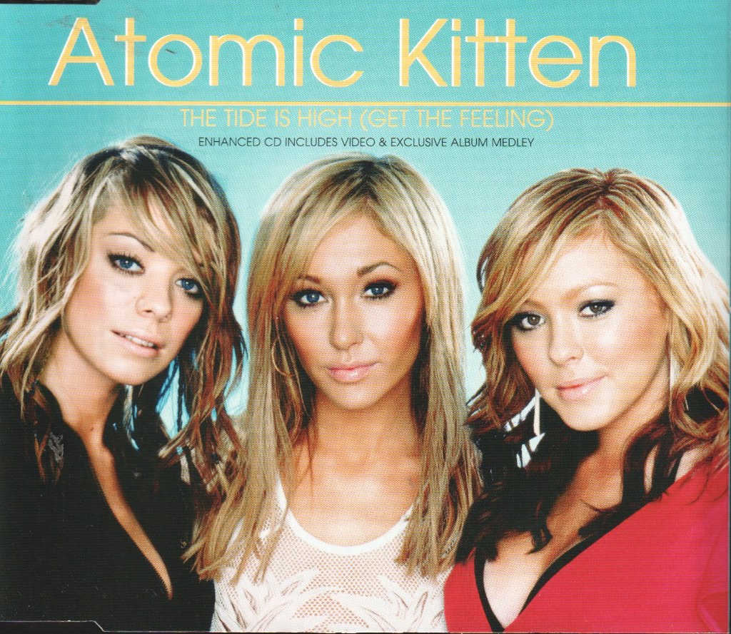 Atomic Kitten - Tide Is High (Get The Feeling) - Cd
