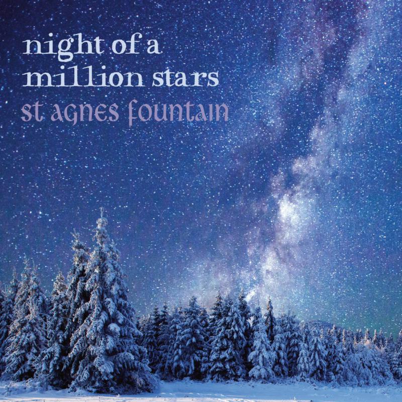 St Agnes Fountain - Night of A Million Stars - Cd