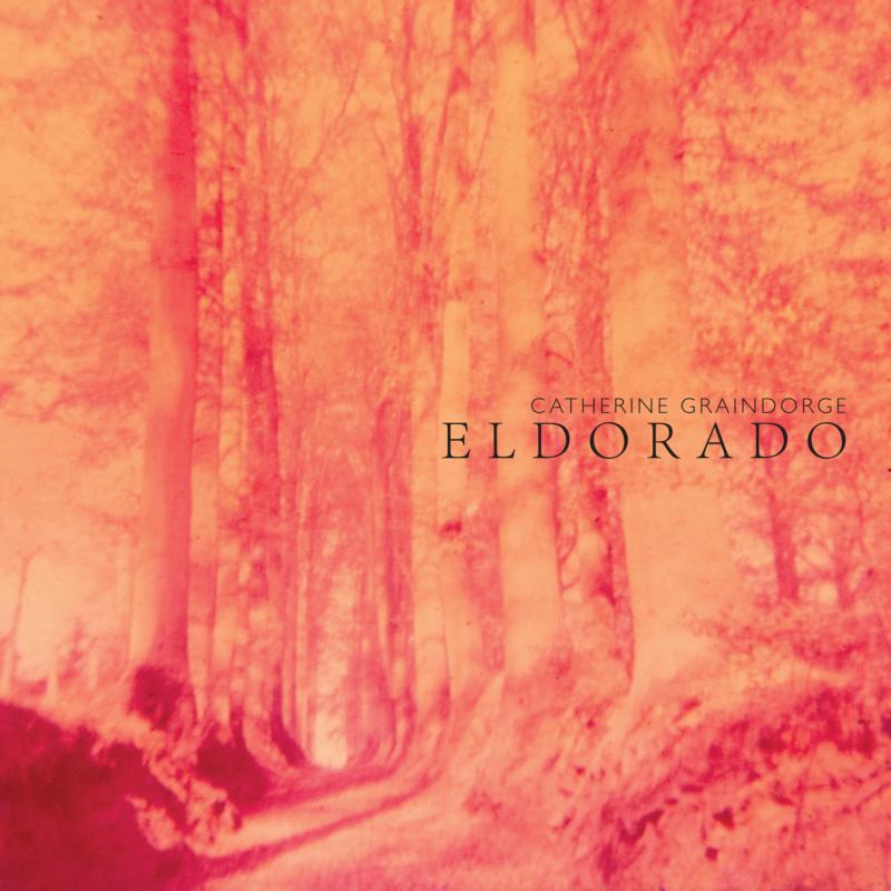 Catherine Graindorge - Eldorado - Lp