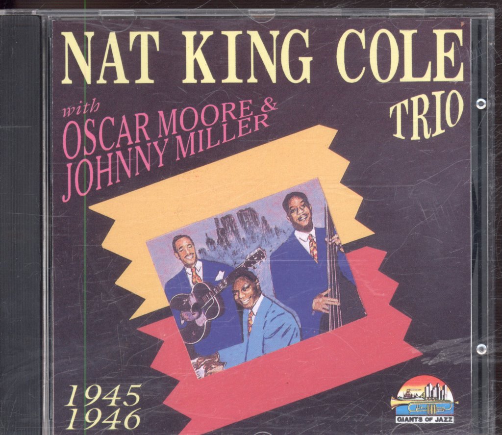 Nat King Cole Trio - Nat King Cole Trio 1945-1946 - Cd