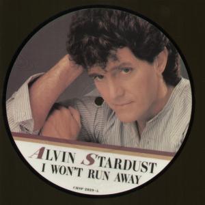 Alvin Stardust - I Won't Run Away - 7 Inch