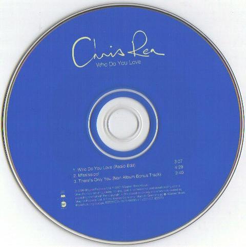 Chris Rea - Who Do You Love - Cd