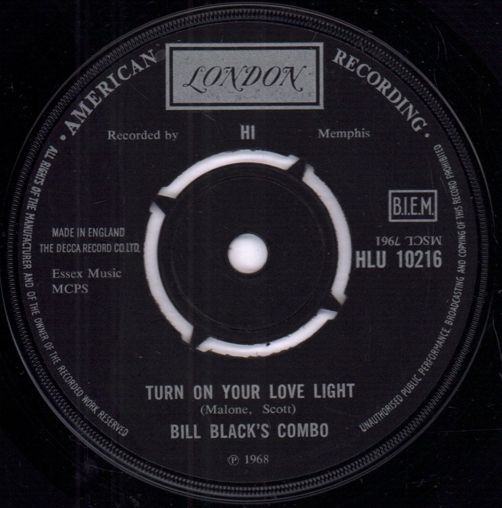 Bill Black's Combo - Turn On Your Love Light - 7 Inch