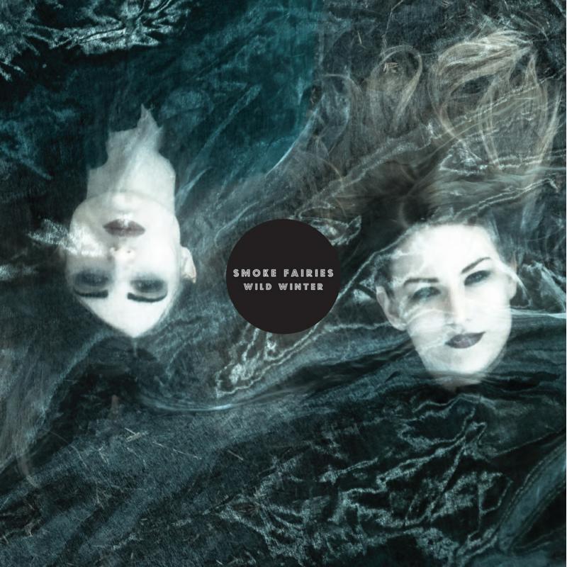 Smoke Fairies - Wild Winter - Lp