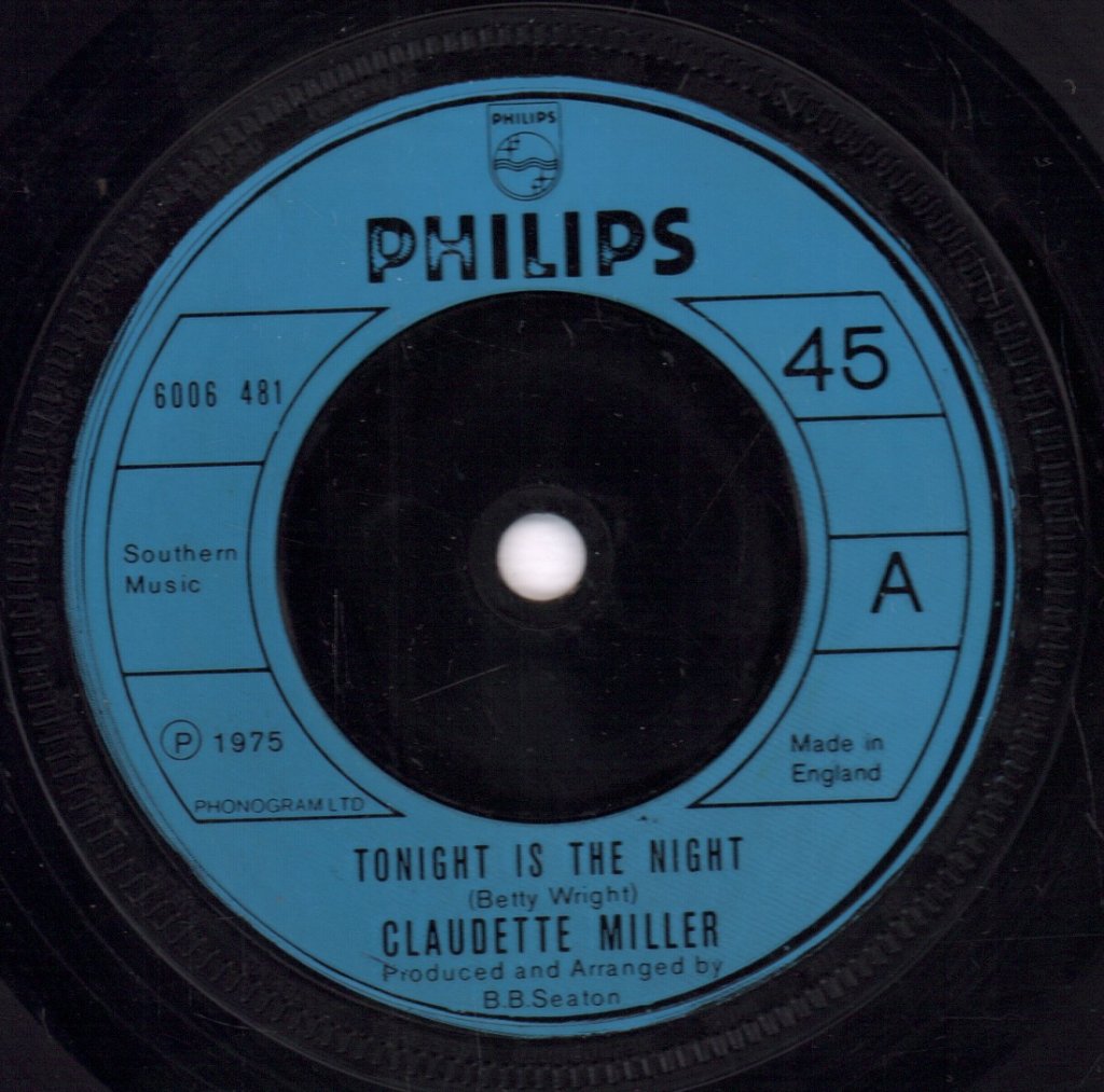 Claudette Miller - Tonight Is The Night - 7 Inch