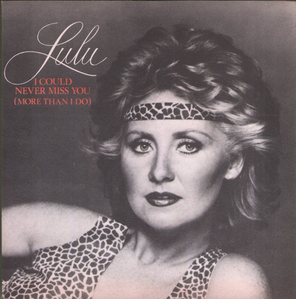 Lulu - I Could Never Miss You (More Than I Do) - 7 Inch