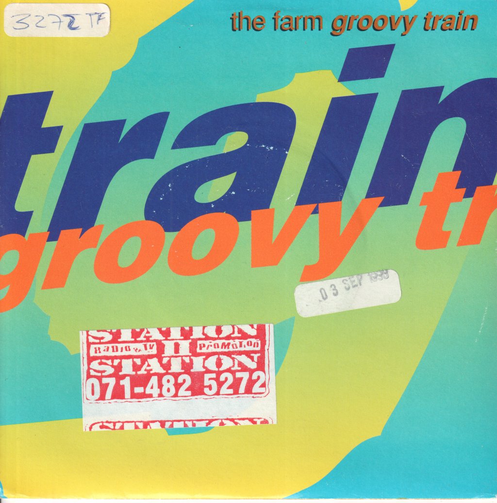 Farm - Groovy Train - 7 Inch