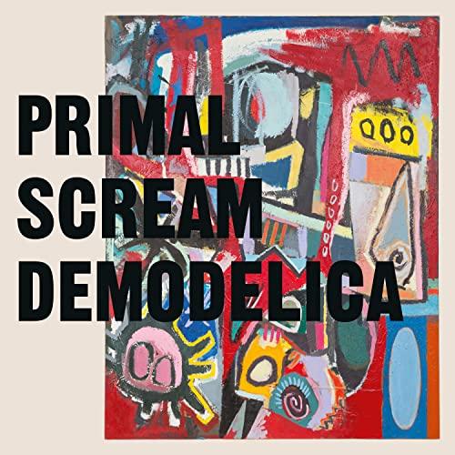 Primal Scream - Demodelica - Double Lp