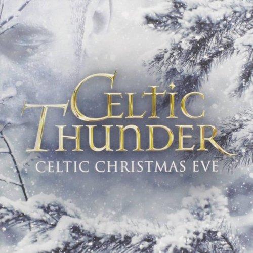 Celtic Thunder - Celtic Christmas Eve - Lp