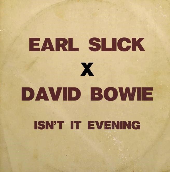 Earl Slick x David Bowie - Isn't It Evening - 7 Inch