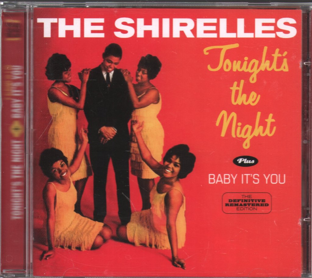 Shirelles - Tonight's The Night Plus Baby It's You - Cd