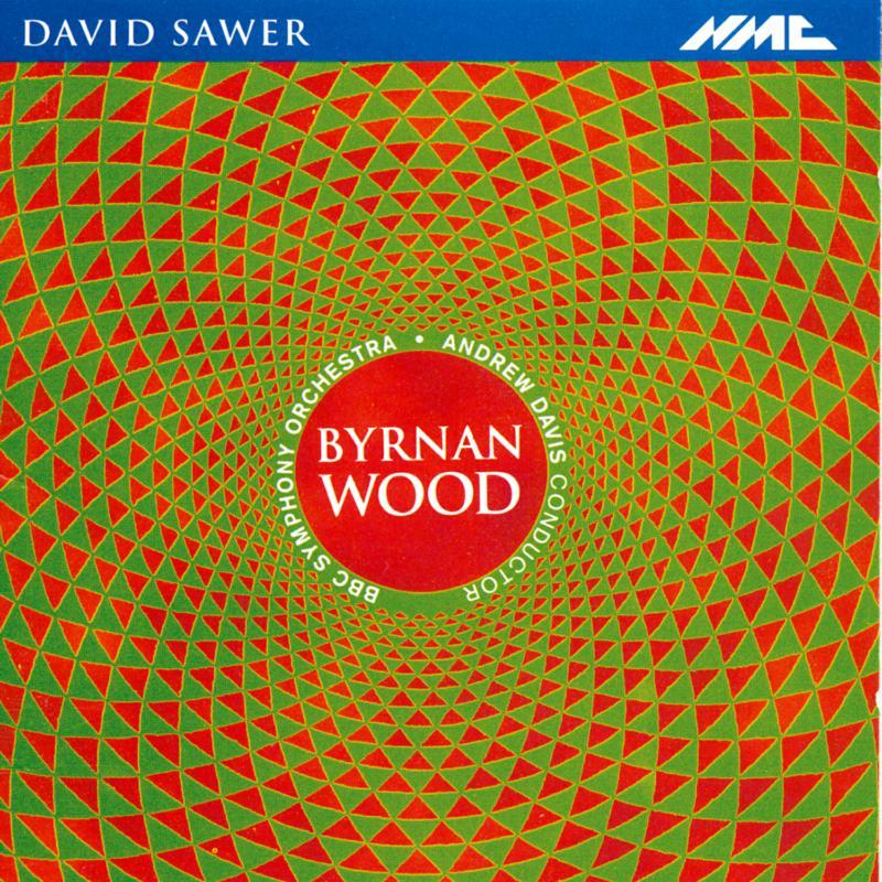 Bbc Symphony Orchestra - Sawer: Byrnan Wood - Cd