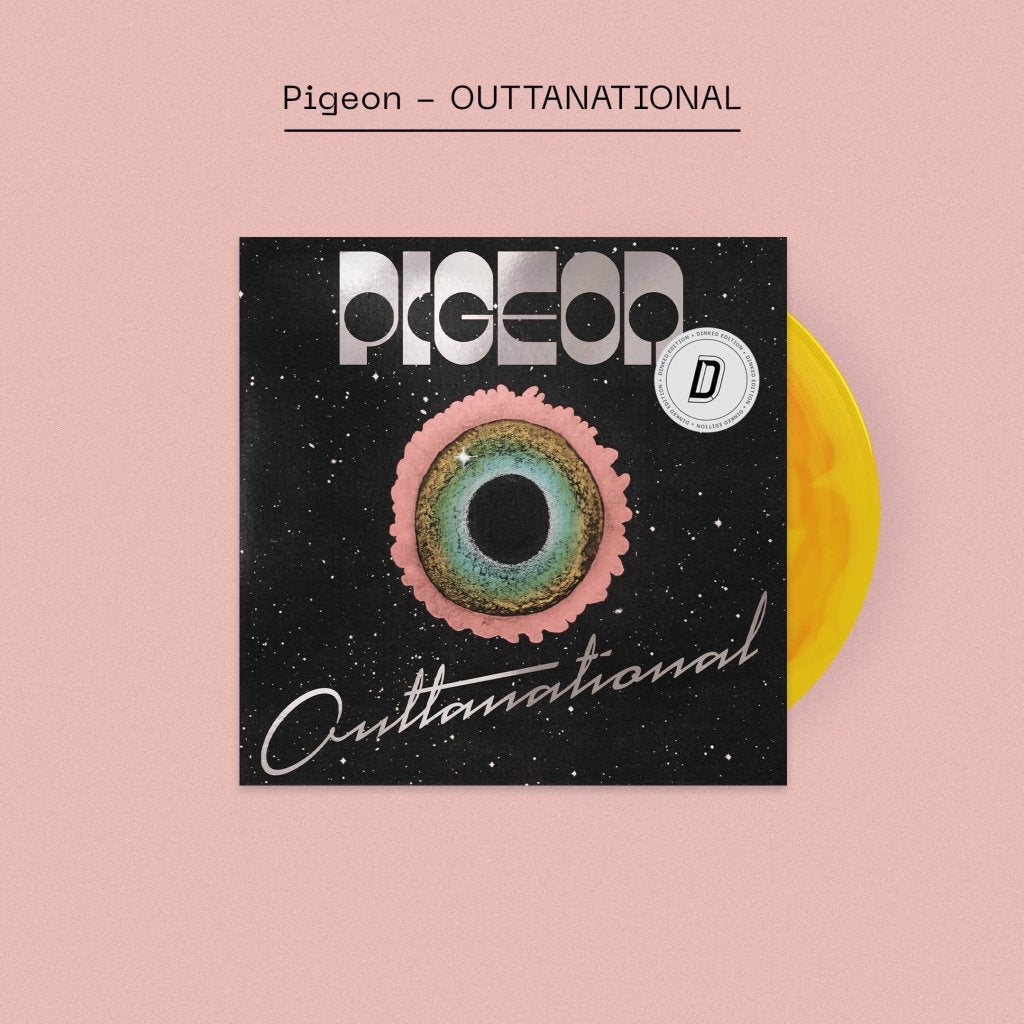 Pigeon - OUTTANTIONAL (Dinked Edition #389) - Lp