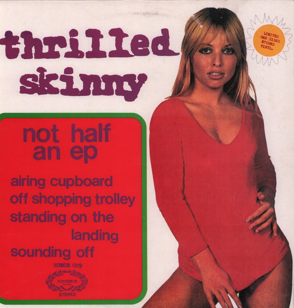 Thrilled Skinny - Not Half An EP - 12 Inch