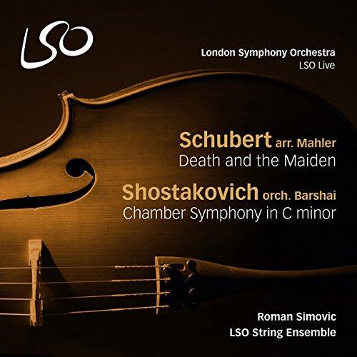 Schubert - Schubert: Death and the Maiden - Shostakovich: Chamber Symphony In C Minor - Cd