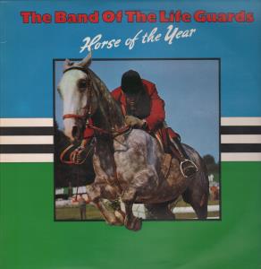 Band Of Her Majesty's Life Guards - Horse Of The Year - Lp