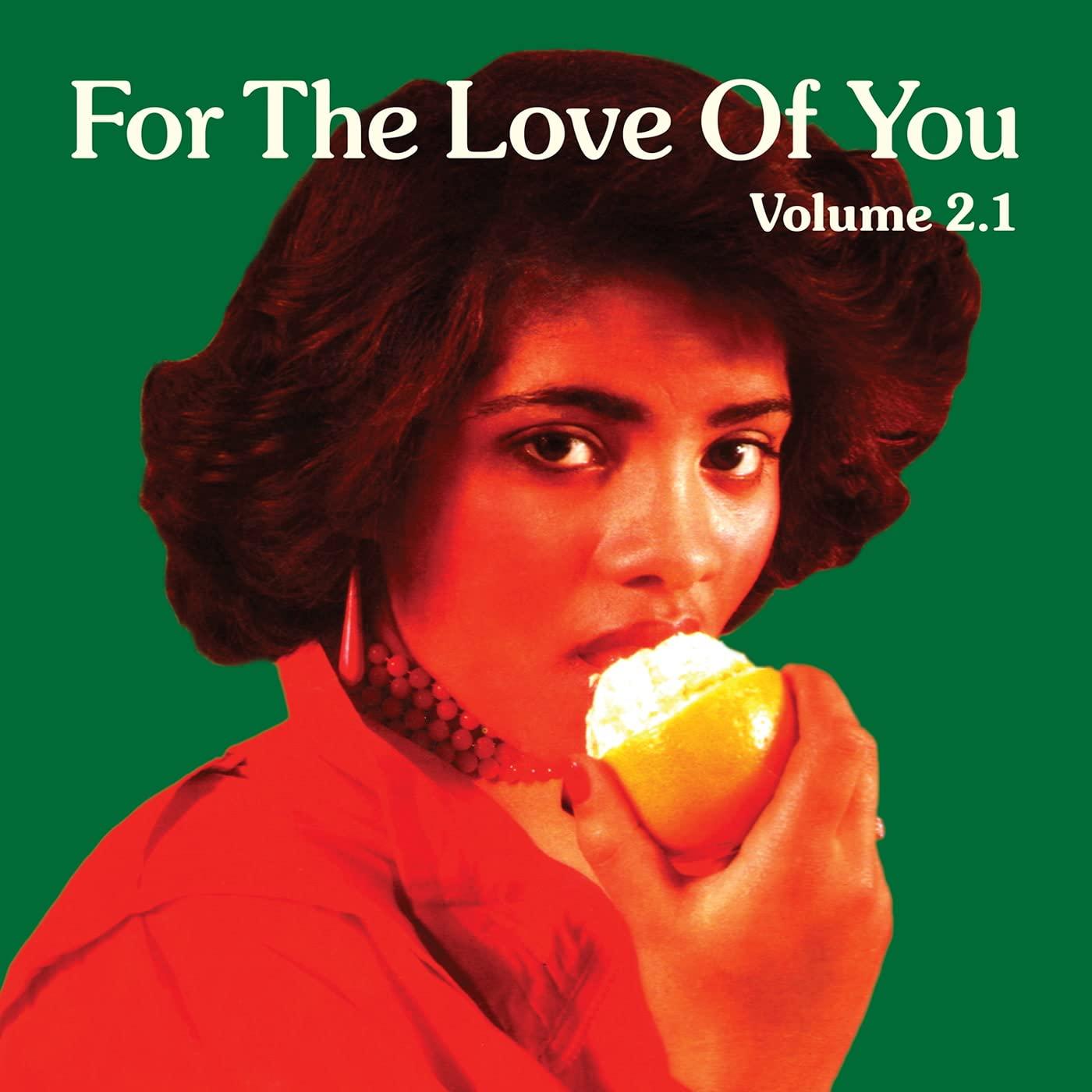 Various Artists - For the Love of You, Vol 2.1 - Cd