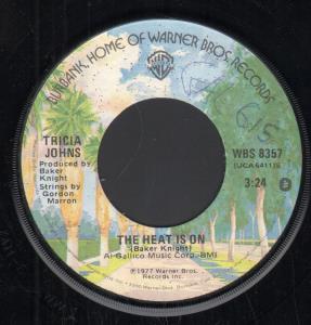 Tricia Johns - Heat Is On - 7 Inch