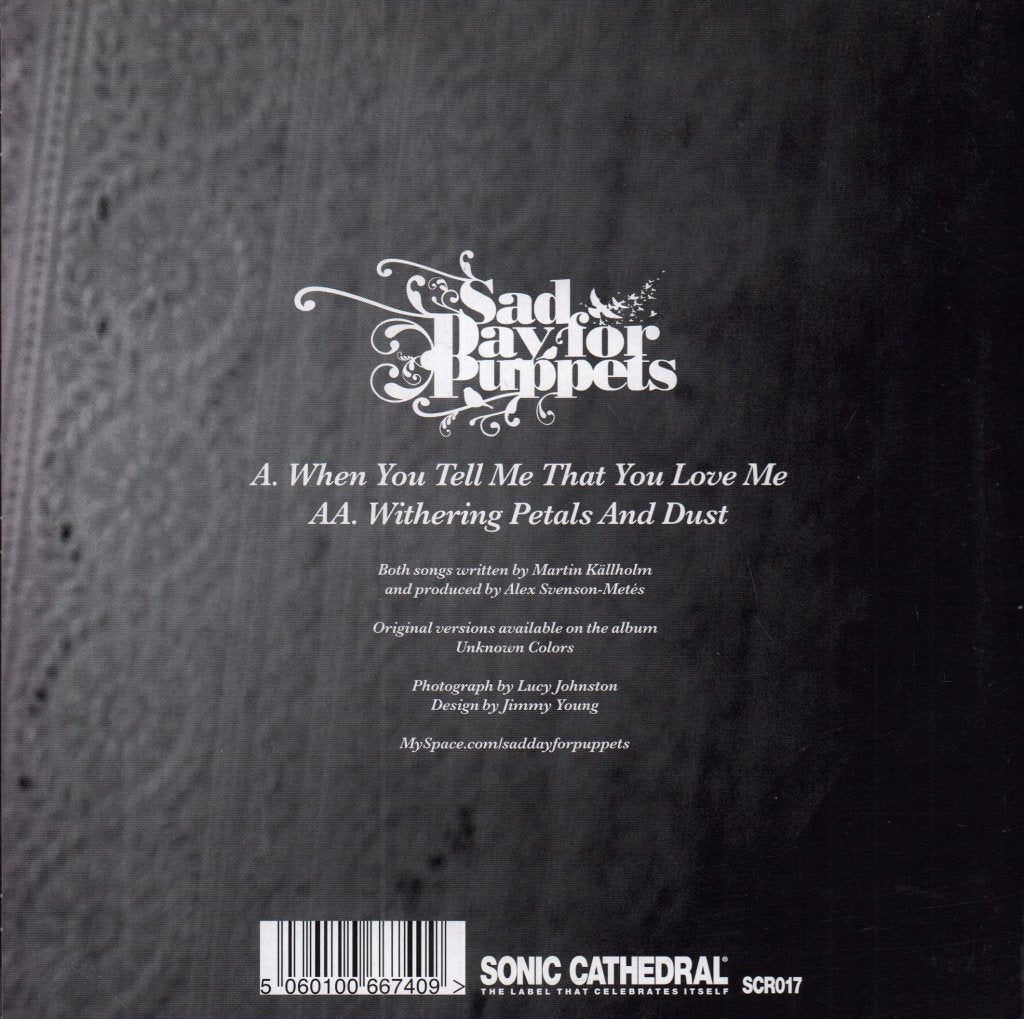 Sad Day For Puppets - When You Tell Me That You Love Me - 7 Inch