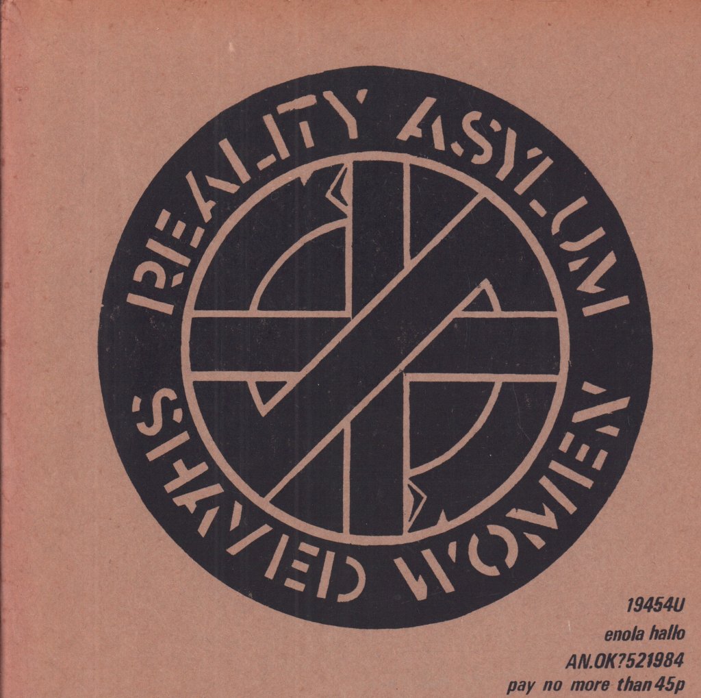 Crass - Reality Asylum - 7 Inch