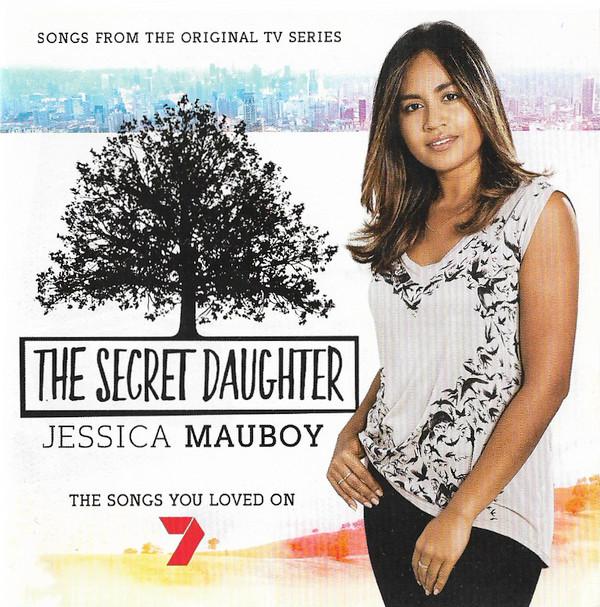Jessica Mauboy - Secret Daughter (Songs From The Original TV Series) - Cd