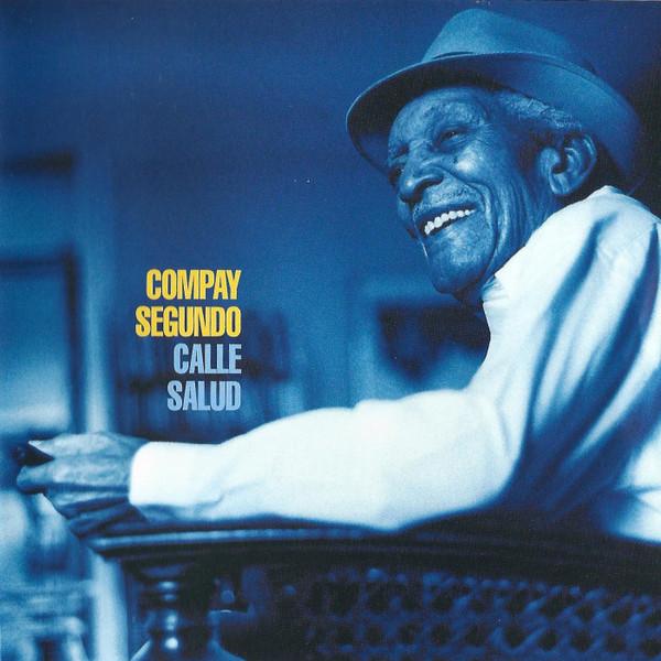 Compay Segundo - Calle Salud - Lp