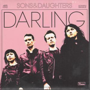 Sons And Daughters - Darling - 7 Inch