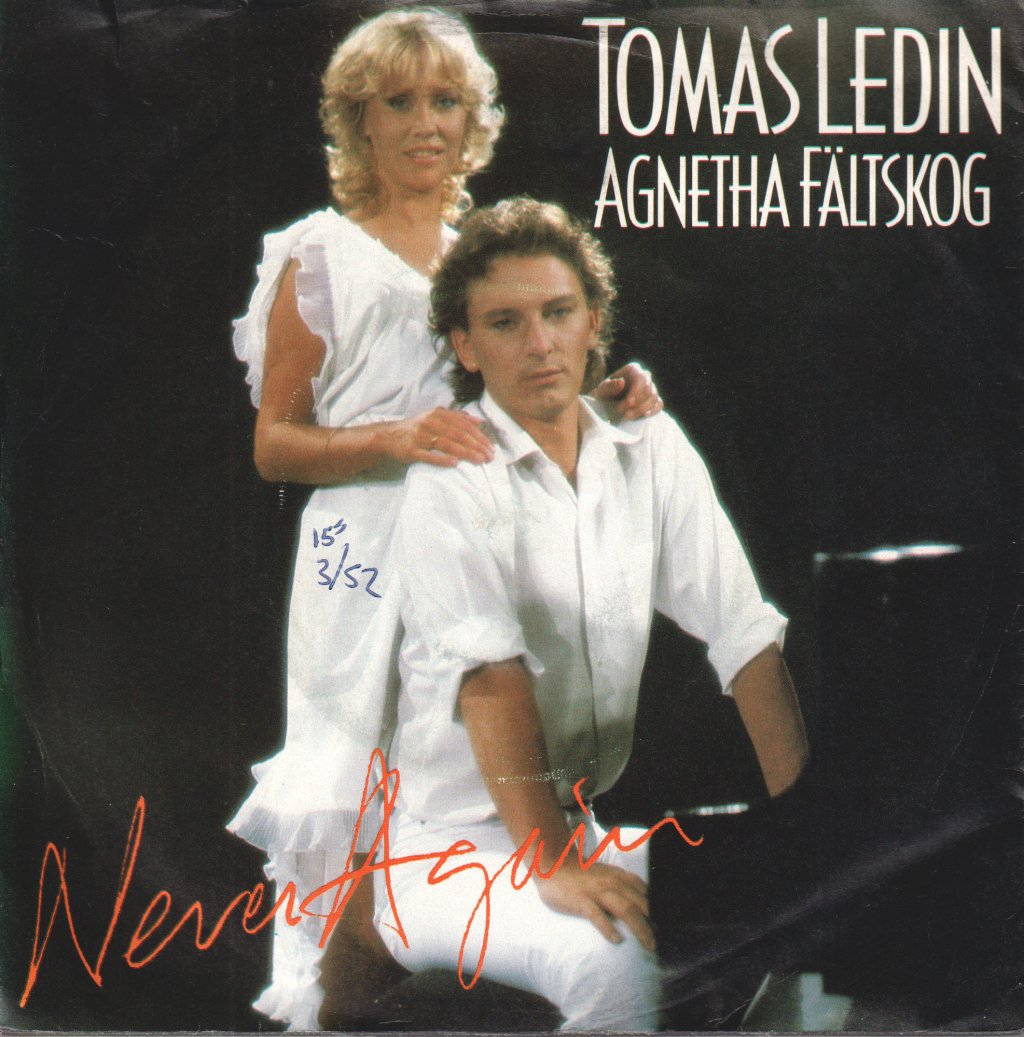 Tomas Ledin And Agnetha - Never Again - 7 Inch