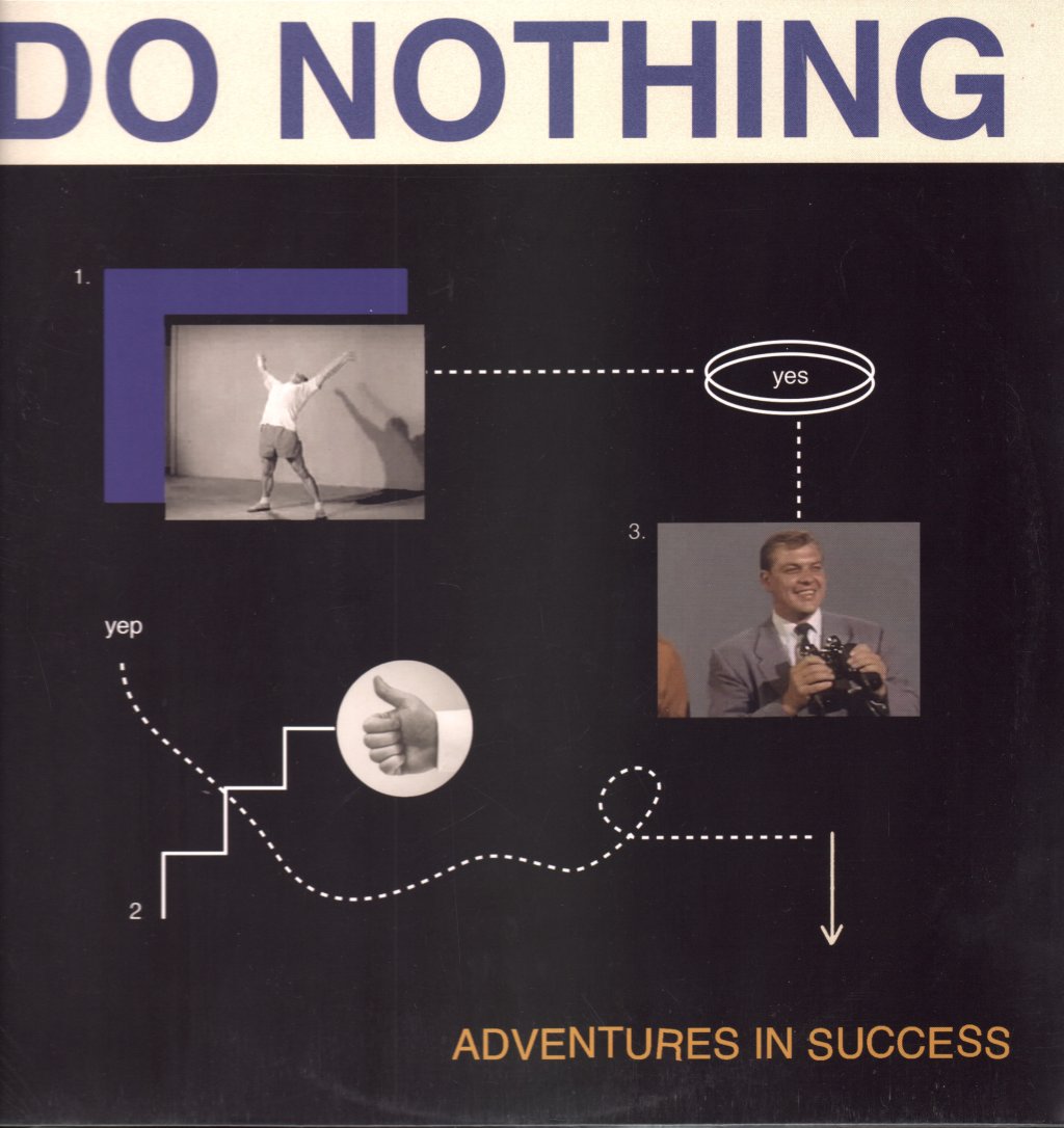 Do Nothing - Adventures in Succes - Lp