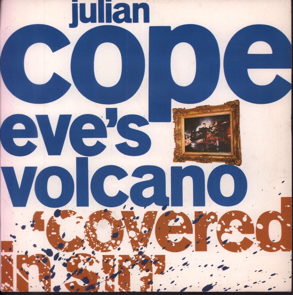 Julian Cope - Eve's Volcano - 7 Inch