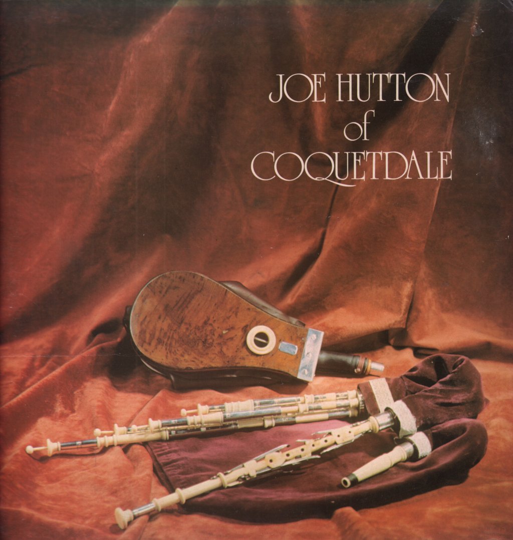 Joe Hutton - Of Coquetdale - Lp
