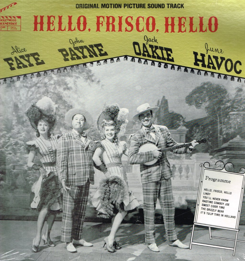 Hello Frisco Hello - Original Motion Picture Sound Track - Lp