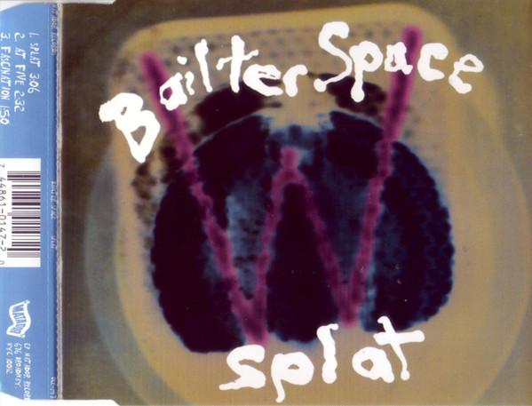 Bailter Space - Splat - Cd