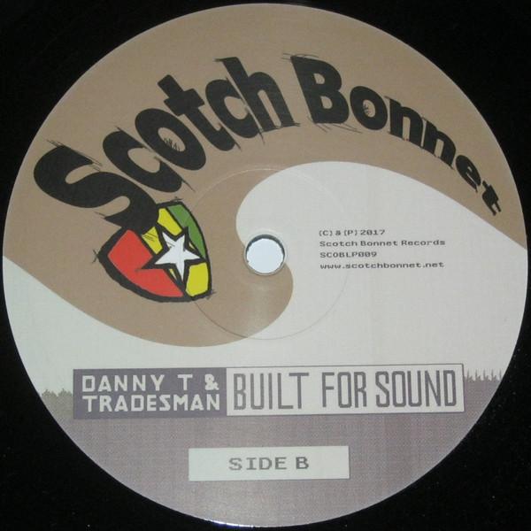 Danny T & Tradesman - Built For Sound - Lp