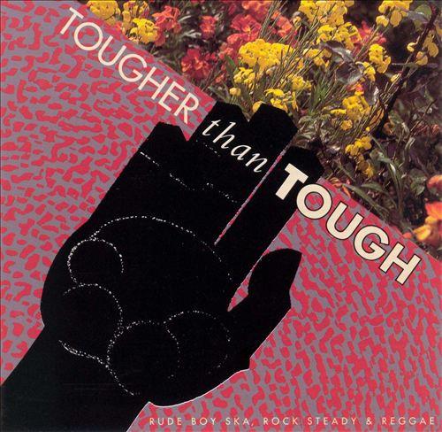 Various Artists - Tougher Than Tough - Lp