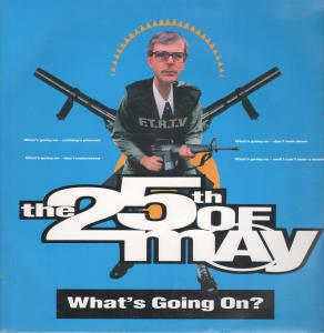 25Th Of May - What's Going On - 12 Inch