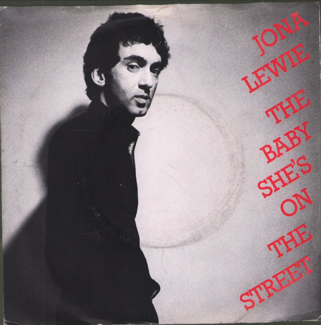 Jona Lewie - Baby She's On The Street - 7 Inch