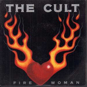 Cult - Fire Woman - 7 Inch