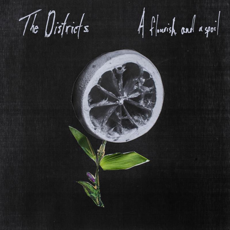 Districts - A Flourish and A Spoil - Lp