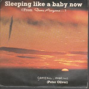 Grateful Amarillo/Anxious Arkansas (Oliver/Saker) - Sleeping Like A Baby Now/All Rocked Out - 7 Inch