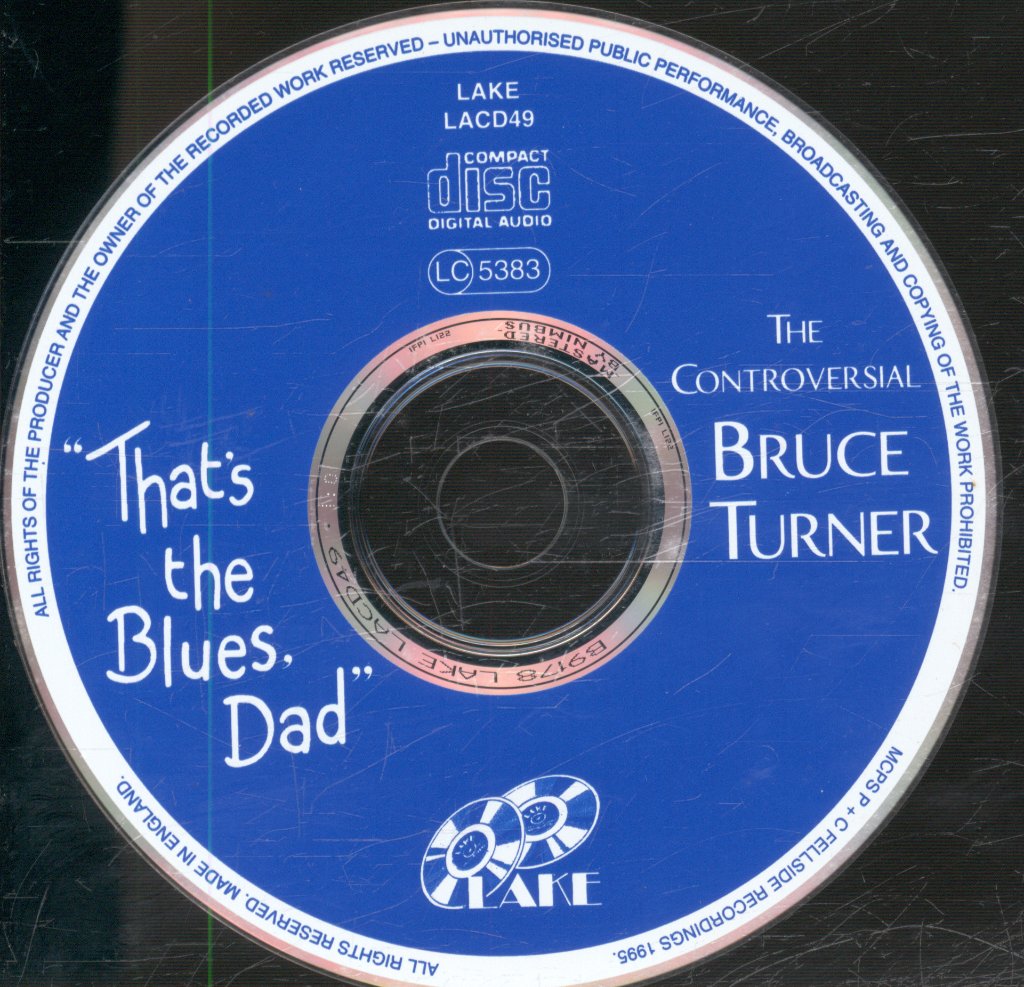 Bruce Turner - That's The Blues, Dad - Cd