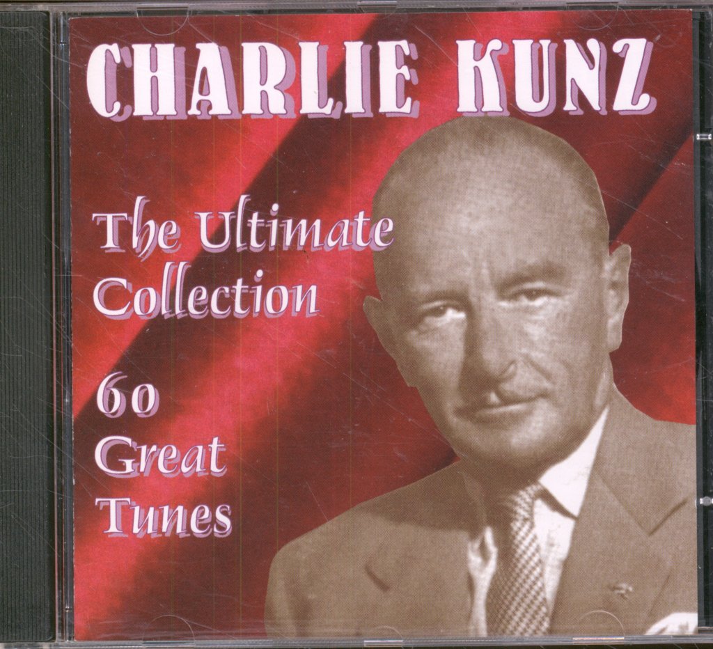 Charlie Kunz - Ultimate Collection - Cd