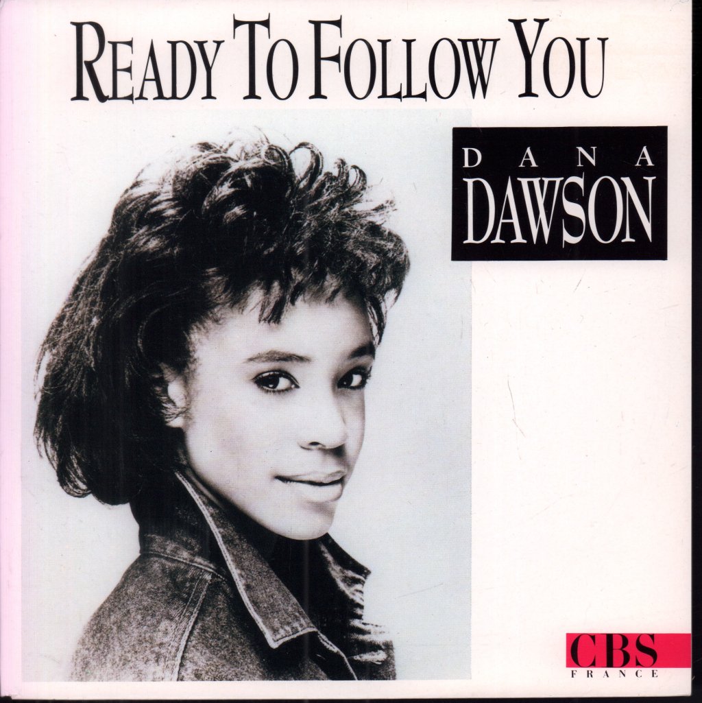 Dana Dawson - Ready To Follow You - 7 Inch