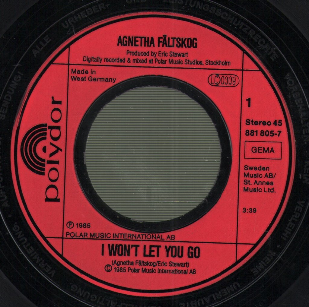 Agnetha Faltskog - I Won't Let You Go - 7 Inch