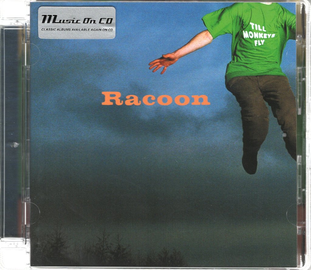 Racoon - Till Monkeys Fly - Cd