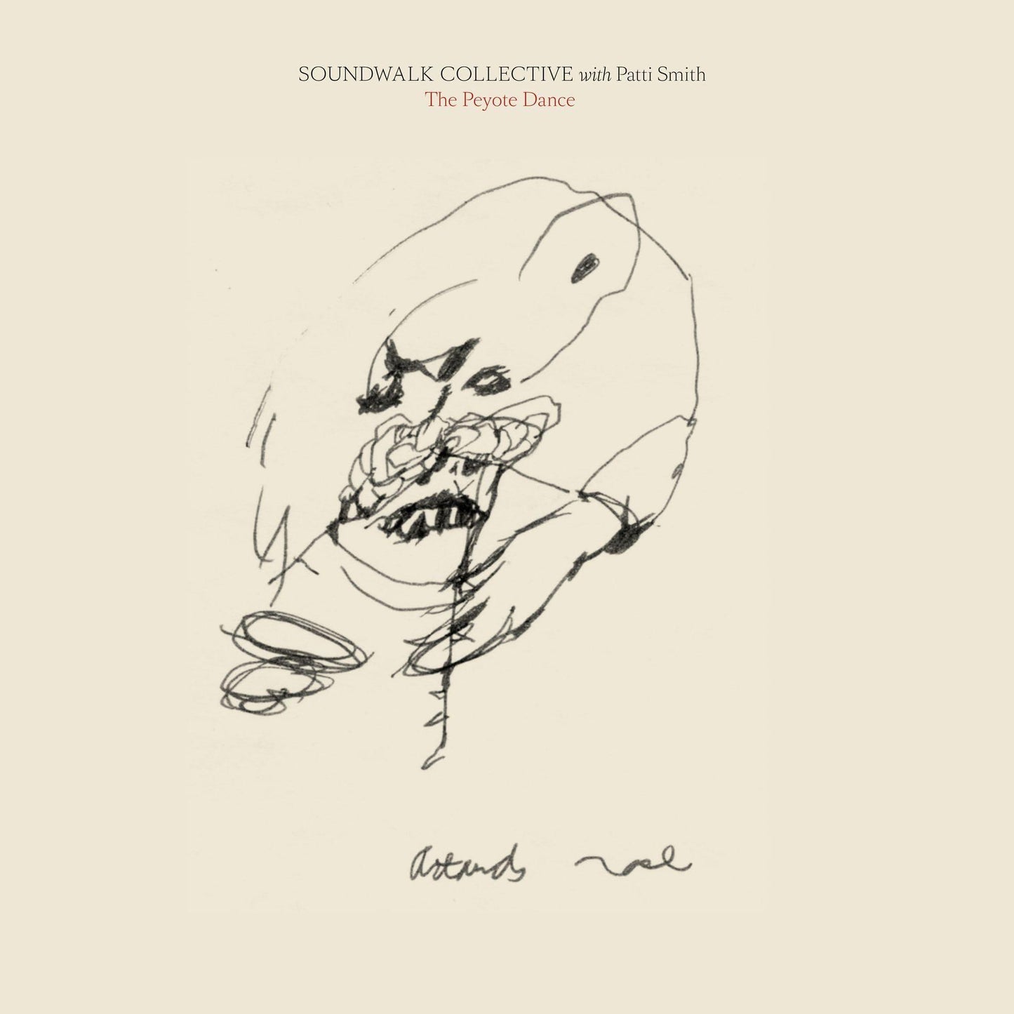 Soundwalk Collective Feat Patti Smith - Peyote Dance - Double Lp