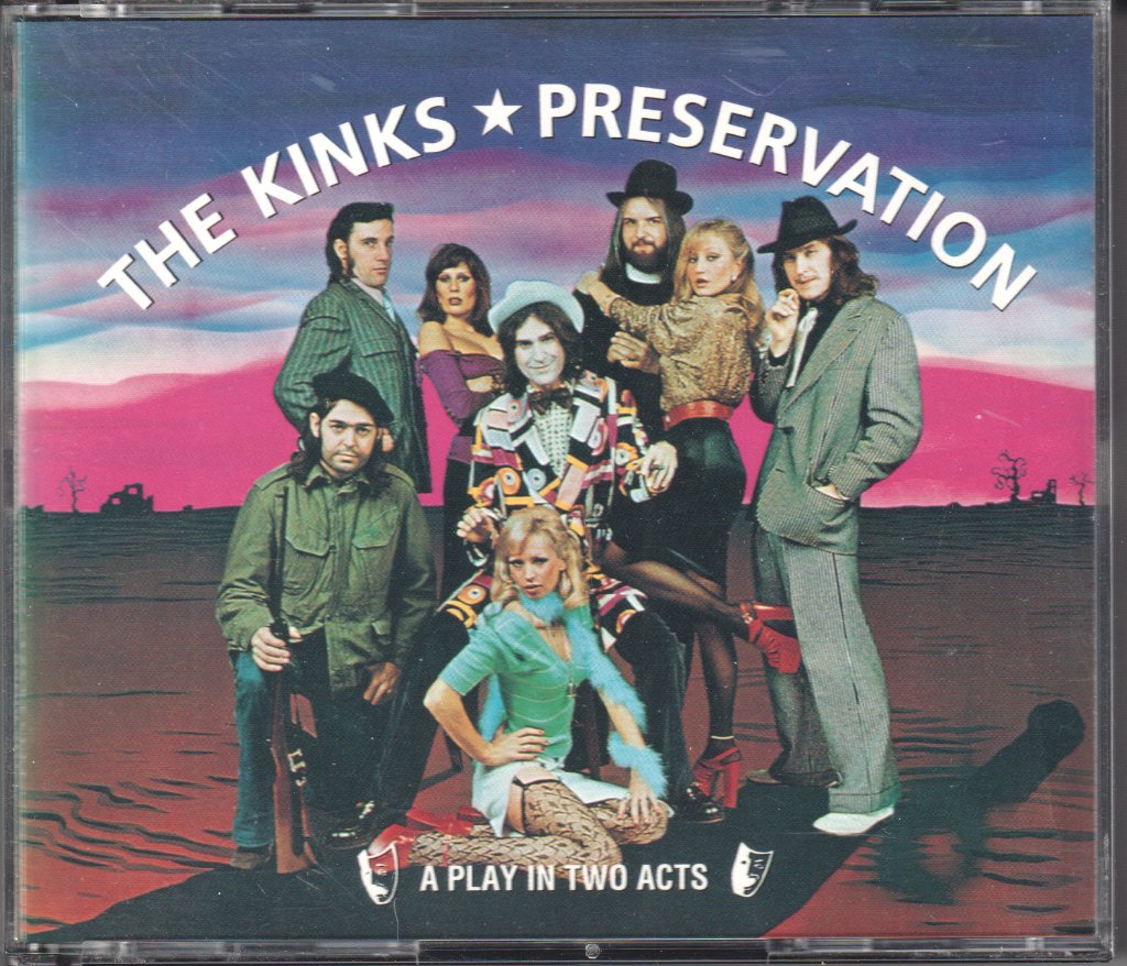Kinks - Preservation (A Play In Two Acts) - Cd Set
