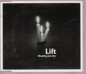 Lift - Bleeding You Dry - Cd