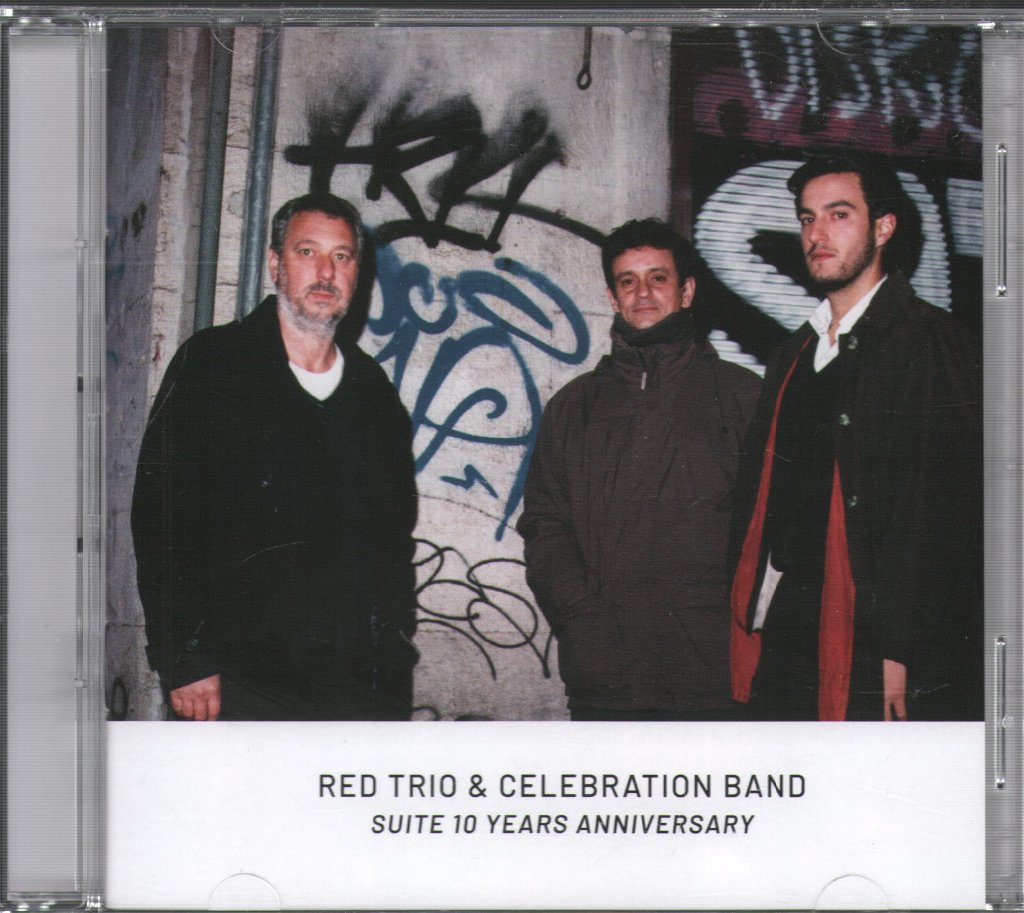 RED Trio & Celebration Band - Suite 10 Years Anniversary - Double Cd
